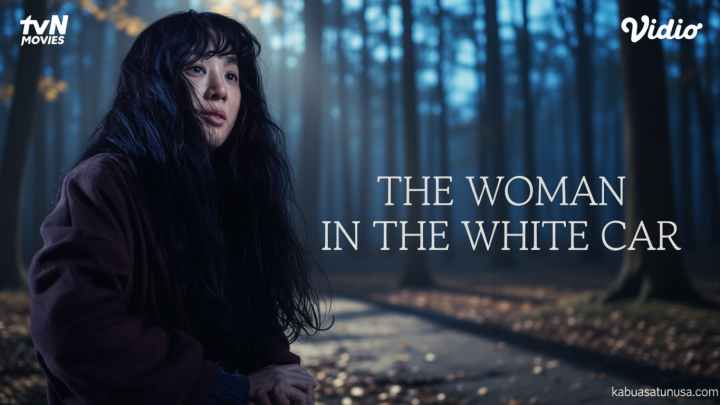 Meeting Results: Intip Totalitas Akting Jung Ryeo-won di Film The Woman in the White Car Hadir di Vidio